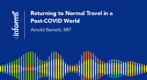 新音频Available for Media Use: Returning to Normal Travel in a Post-Covid World