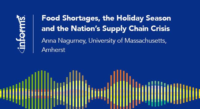 供媒体使用的新音频:供应链专家安娜·纳格尼谈食品短缺、假日季节和国家的供应链危机
