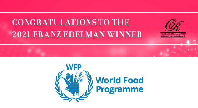 应急响应中的粮食援助:联合国世界粮食计划署(WFP)授予2021年INFORMS Edelman奖